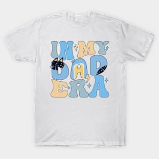 In My Dad Era Blue Dog T-Shirt